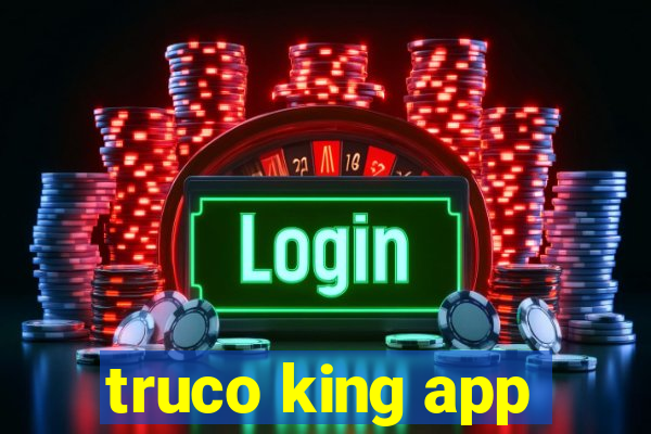 truco king app